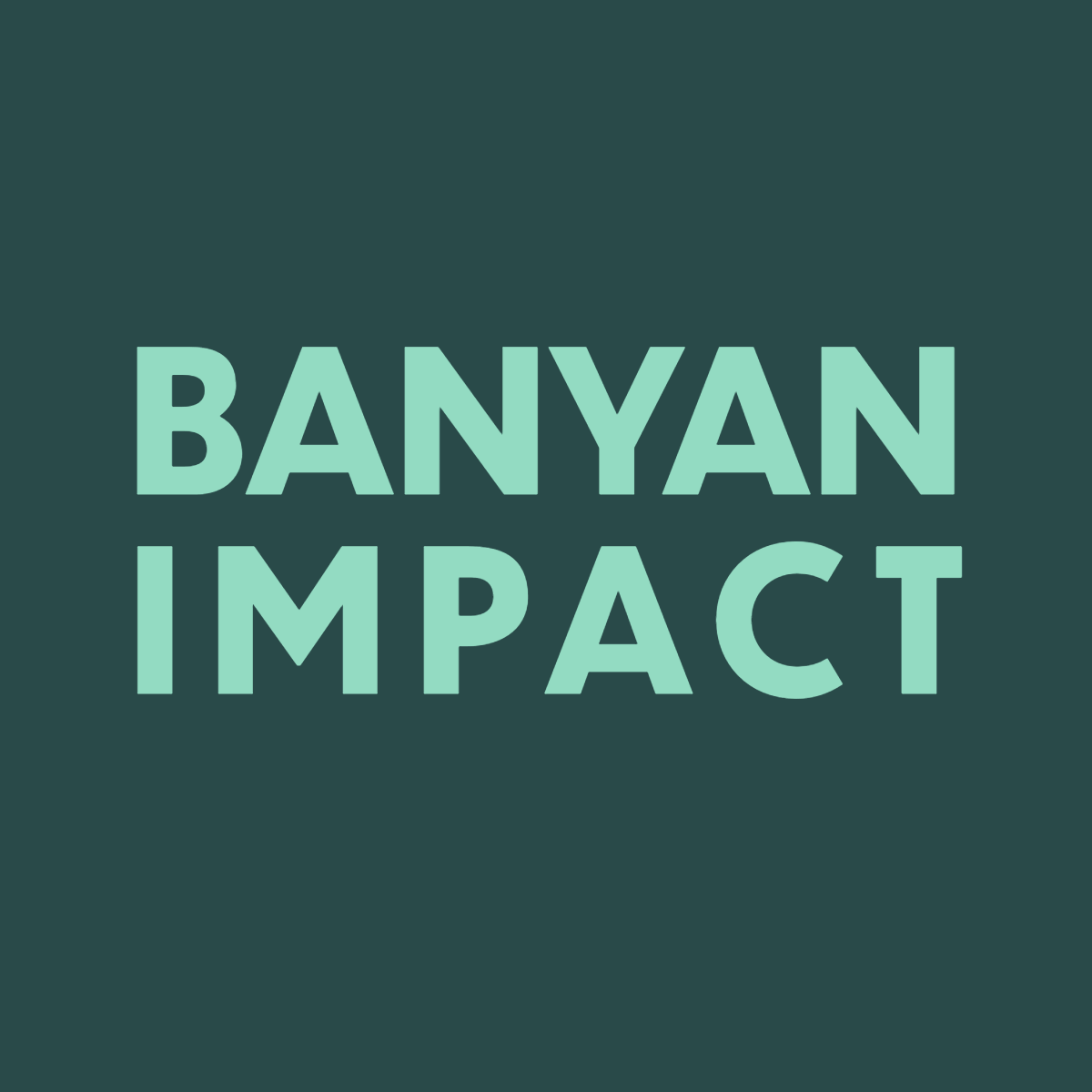 Banyan Impact